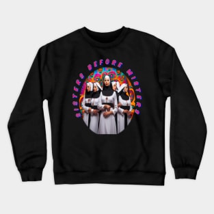 Sisters before misters, cool galentines girls,galantines, Crewneck Sweatshirt